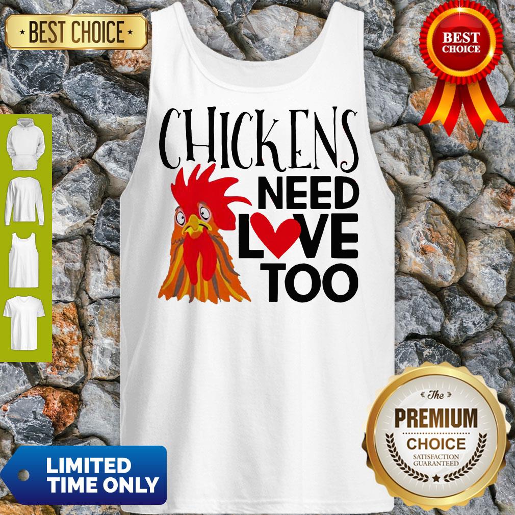 Official Chickens Need Love Too Shirt - Image 5