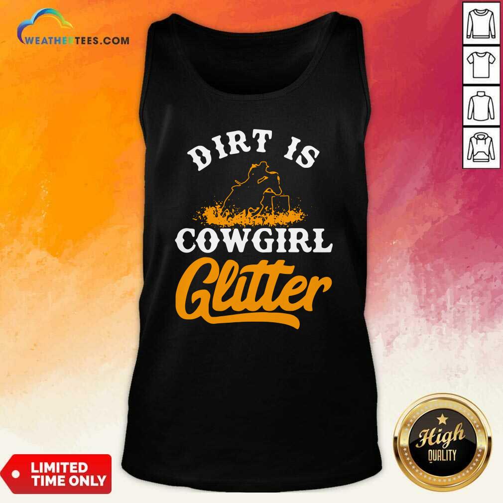 Grateful Dirt Is Cowgirl Glitter Shirt - Image 4