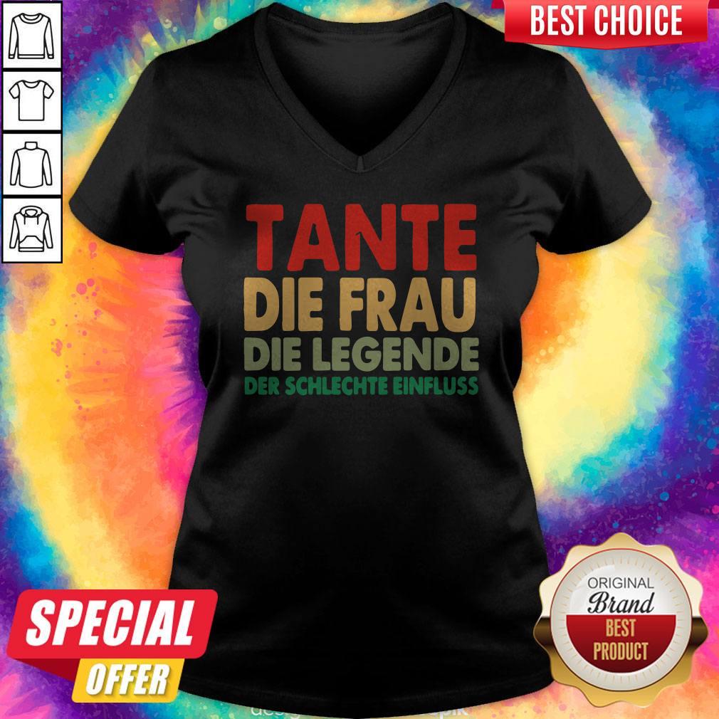 Tante Die Frau Die Legende Der Schlechte Einfluss Shirt - Image 3