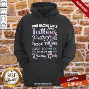 Alternative view of Tattoos Pretty Eyes Thick Thighs Racing Girls Shirt