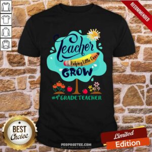 Teacher Helping Little Ones 4th Grade Teacher Shirt