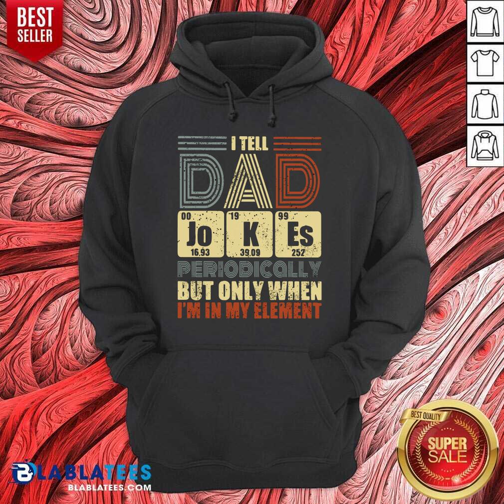 Tell Dad Jokes Periodically Shirt - Image 5