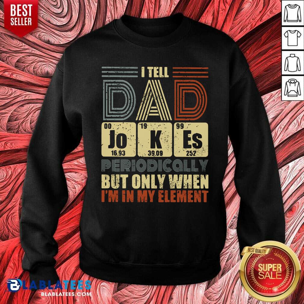 Tell Dad Jokes Periodically Shirt - Image 3