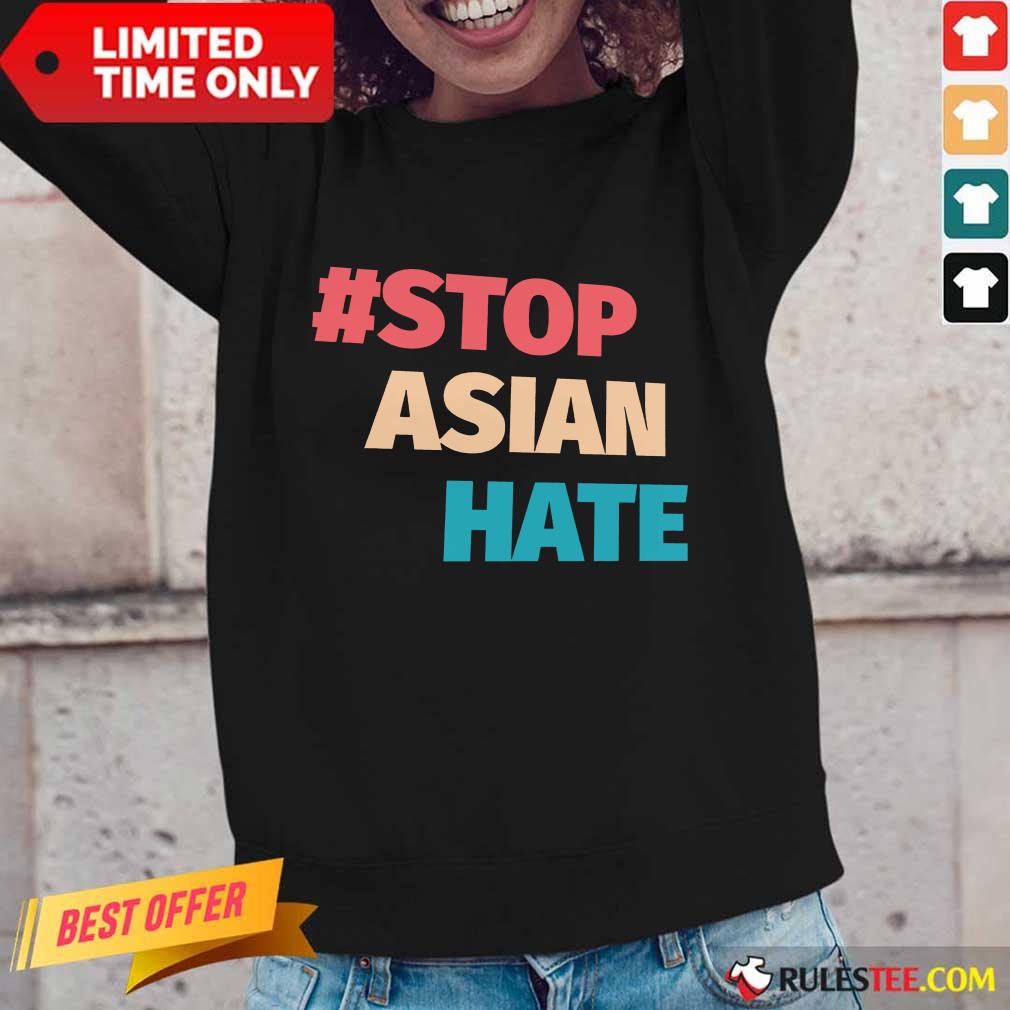 Terrific 2021 Stop Asian Hate Shirt - Image 5