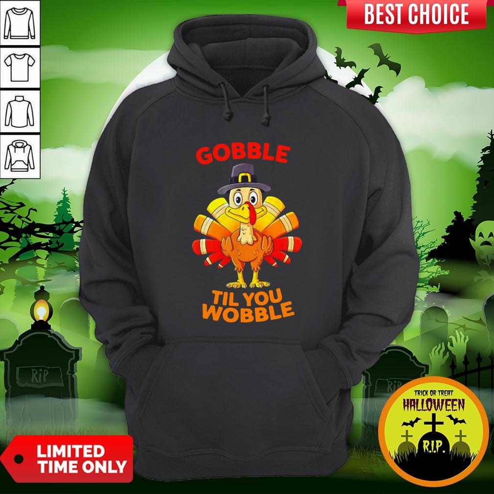 Thanksgiving Turkey Gobble Til You Wobble Shirt - Image 5