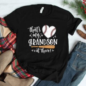 Thats My Grandson Out There Baseball Grandma Mothers Day Shirt