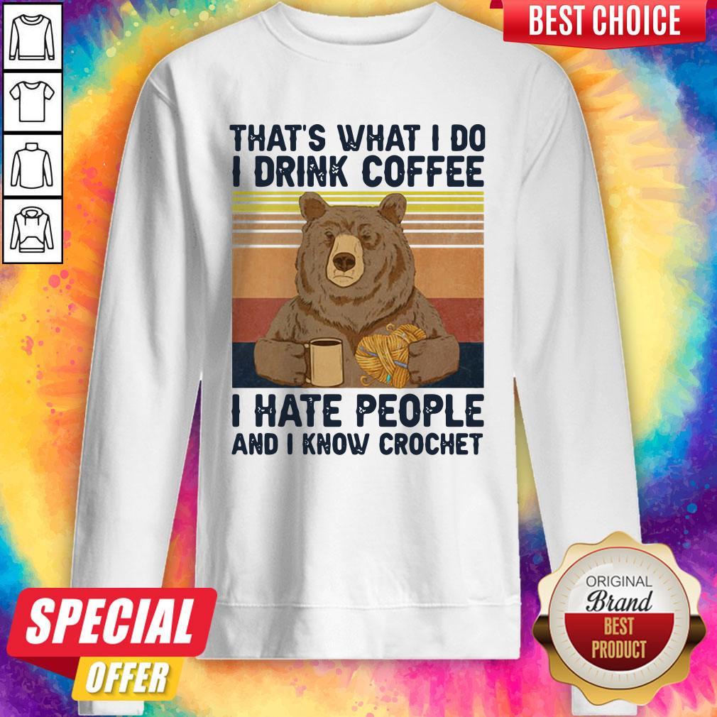 That’s What I Do I Drink Coffee I Hate People And I Know Crochet Bear Vintage Shirt - Image 5