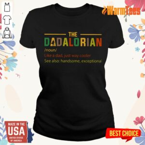 Alternative view of The Dadalorian Noun Shirt