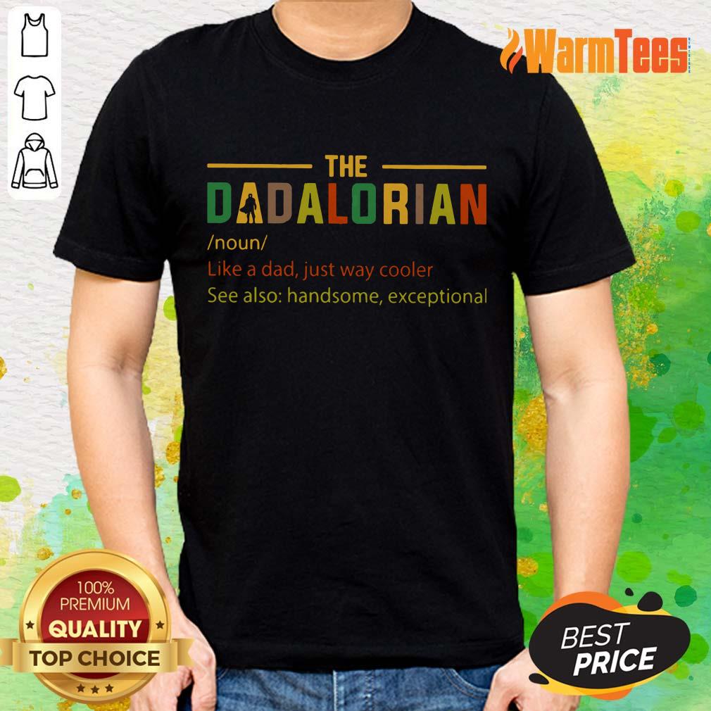 The Dadalorian Noun Shirt