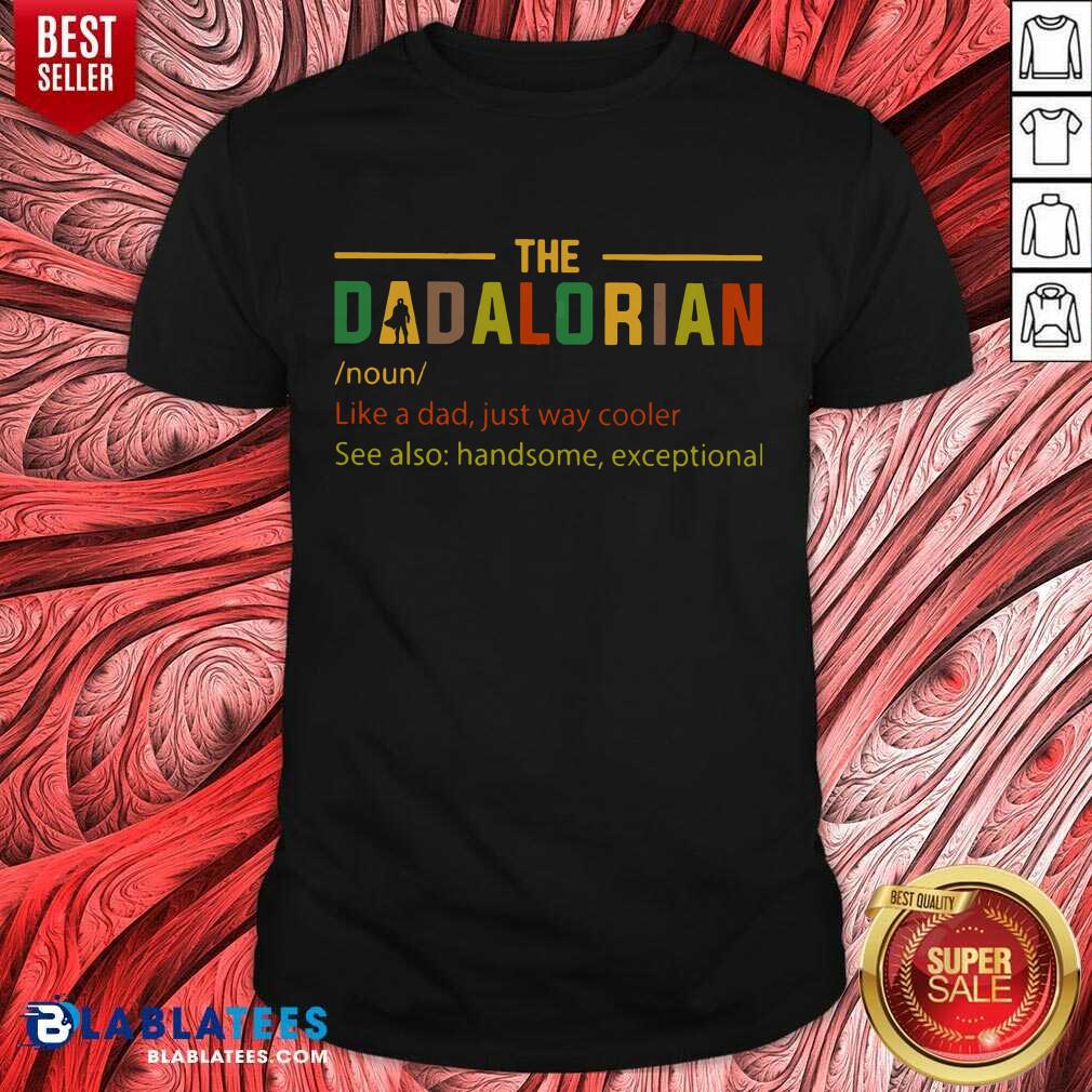 The Dadalorian Shirt
