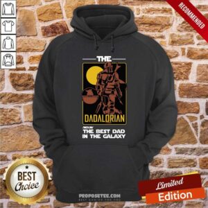 Alternative view of The Dadalorian The Best Dad In The Galaxy Shirt