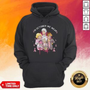 Alternative view of The Golden Girls Breast Cancer In October We Wear Pink T-Shirt