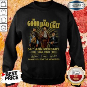 Alternative view of The Good The Bad And The Ugly 54th Anniversary 1966 2020 Thank You For The Memories Signatures Shirt