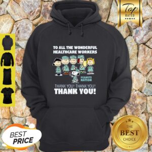 Alternative view of The Peanuts To All The Wonderful Healthcare Workers Peanuts Nation Thank You Shirt