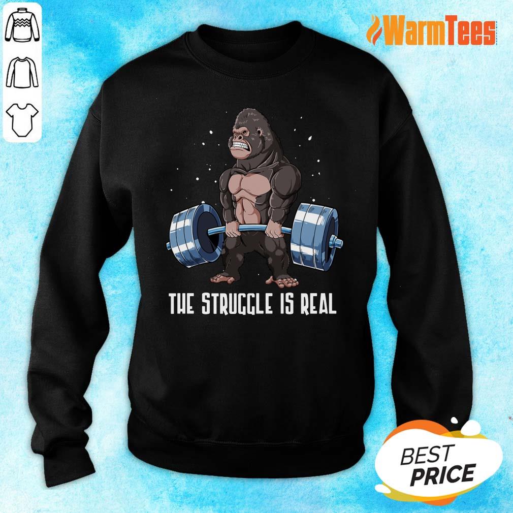 The Struggle Is Real Gorilla Shirt - Image 5