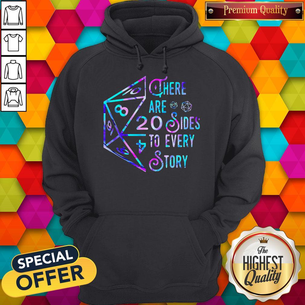 There Are 20 Sides To Every Story Shirt - Image 2