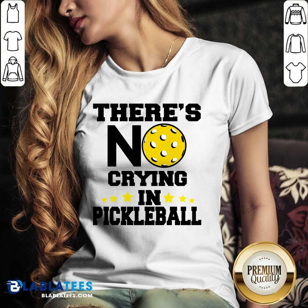 There's No Crying In Pickleball Shirt - Image 2