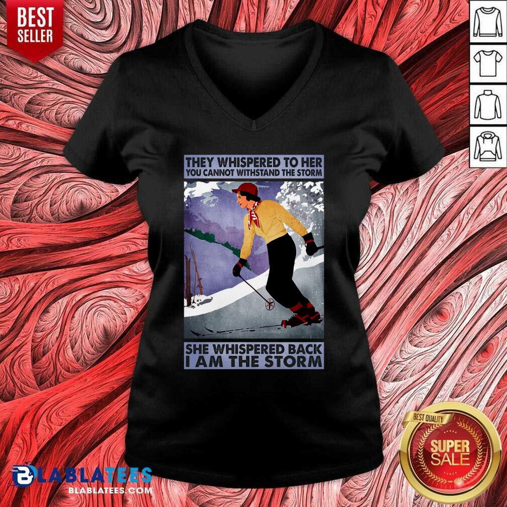 They Whispered To Her You Cannot Whispered The Storm She Wishpered Back I Am The Storm Shirt - Image 4