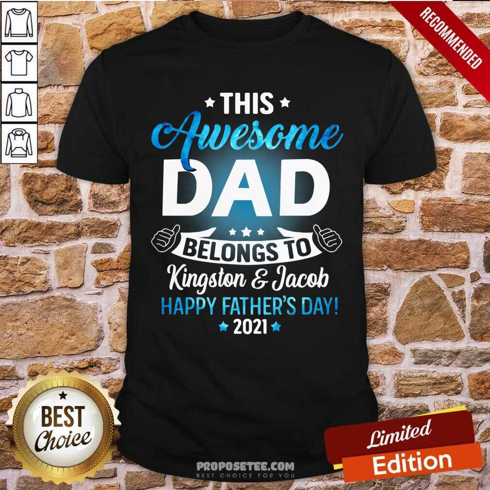 This Awesome Dad Belongs To Happy Fathers Day Shirt