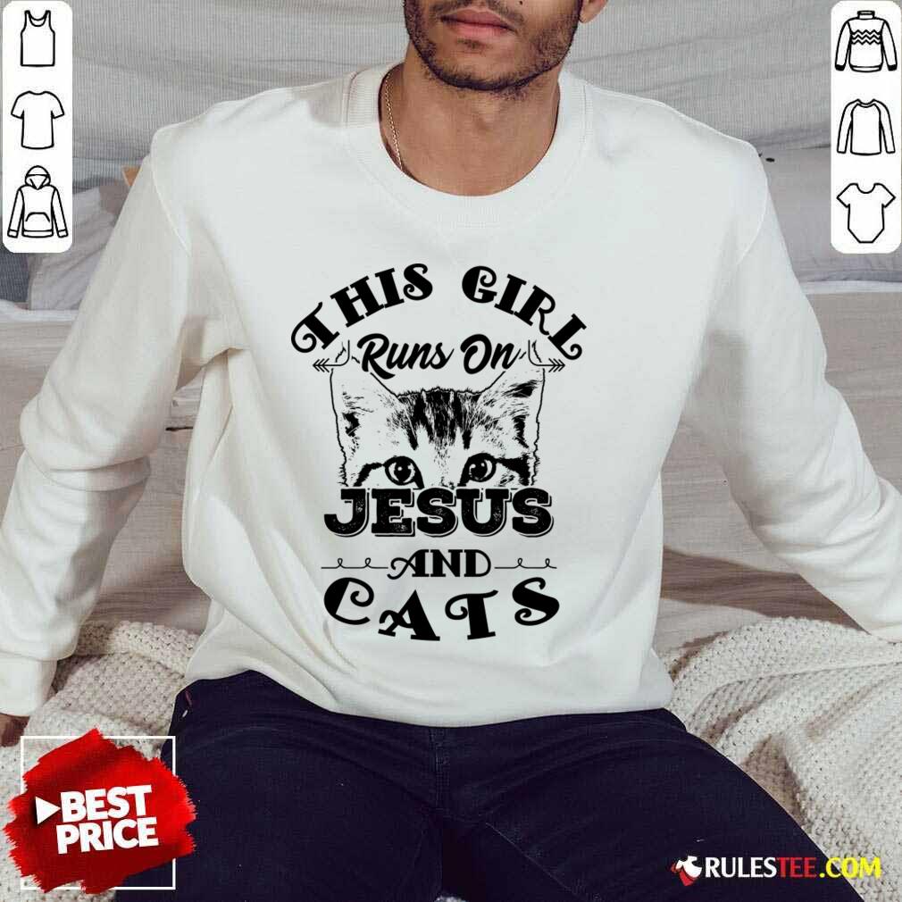 This Girl Runs On Jesus And Cats Shirt - Image 3