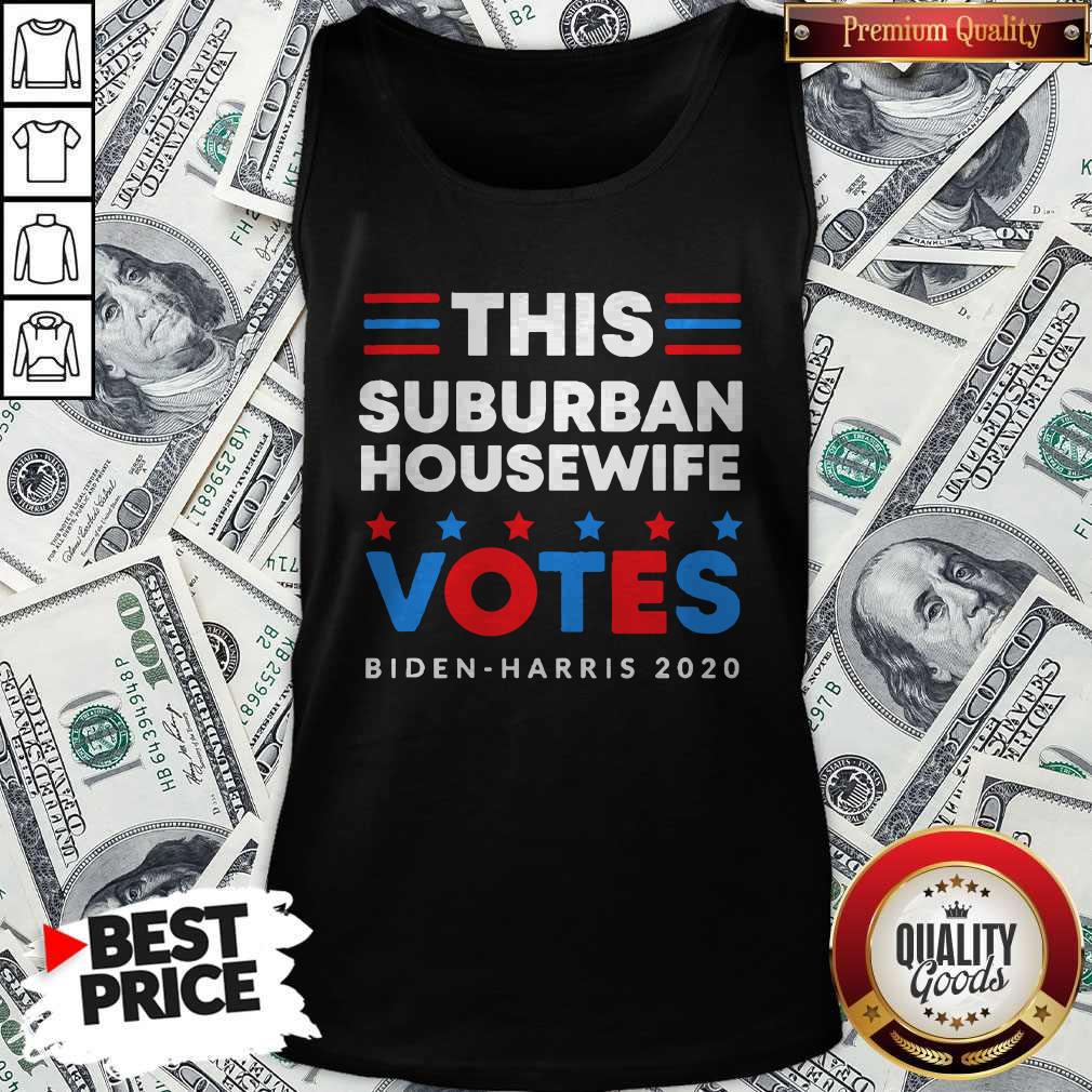 This Suburban Housewife Votes Biden Harris 2020 Shirt - Image 3