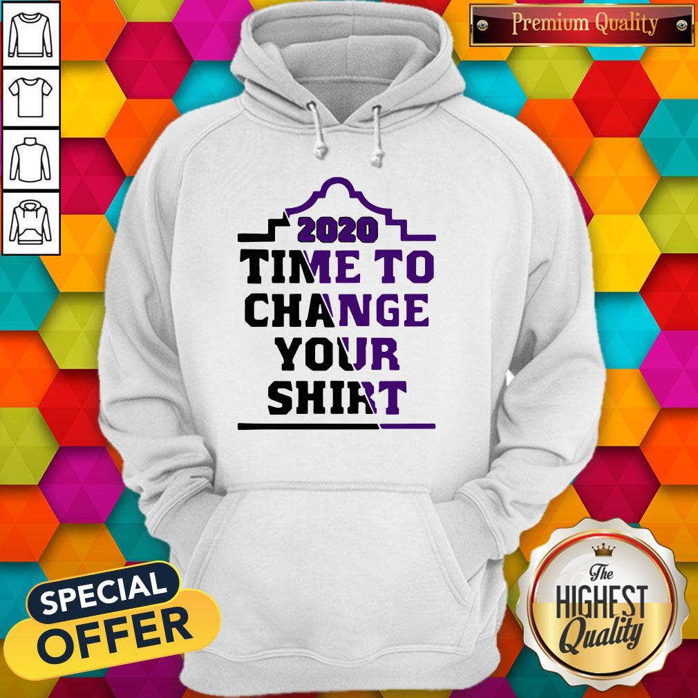 Time To Change Your 2020 Shirt - Image 3