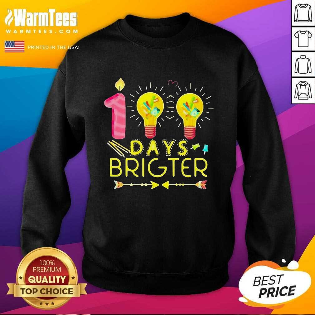 Top 100 Days Brighter Shirt - Image 3