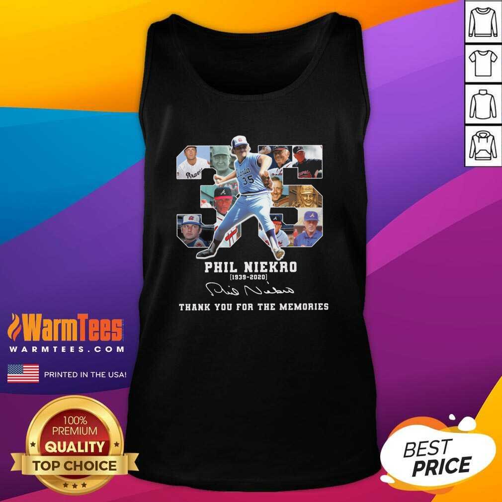 Top 35 Phil Niekro 1939 2020 Signature Thank You For The Memories Shirt - Image 3