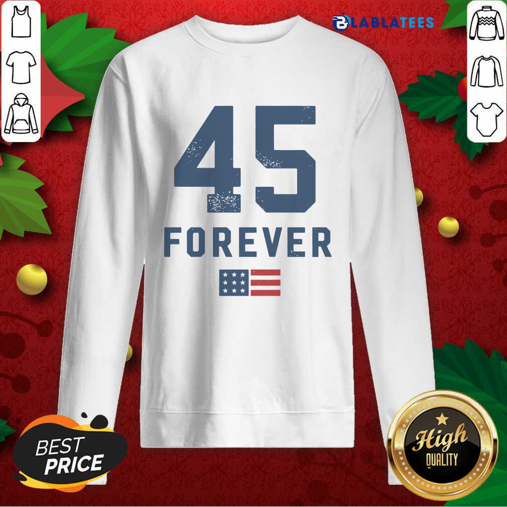 Top 45 Forever 4eva 2nd Term Reelection American Flag Shirt - Image 5