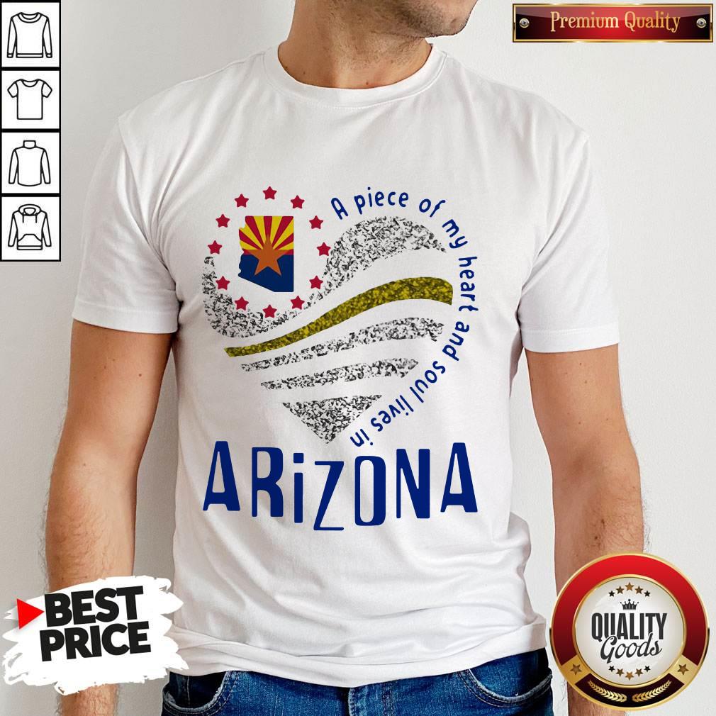 Top A Piece Of My Heart And Soul Lives In Arizona Map Shirt