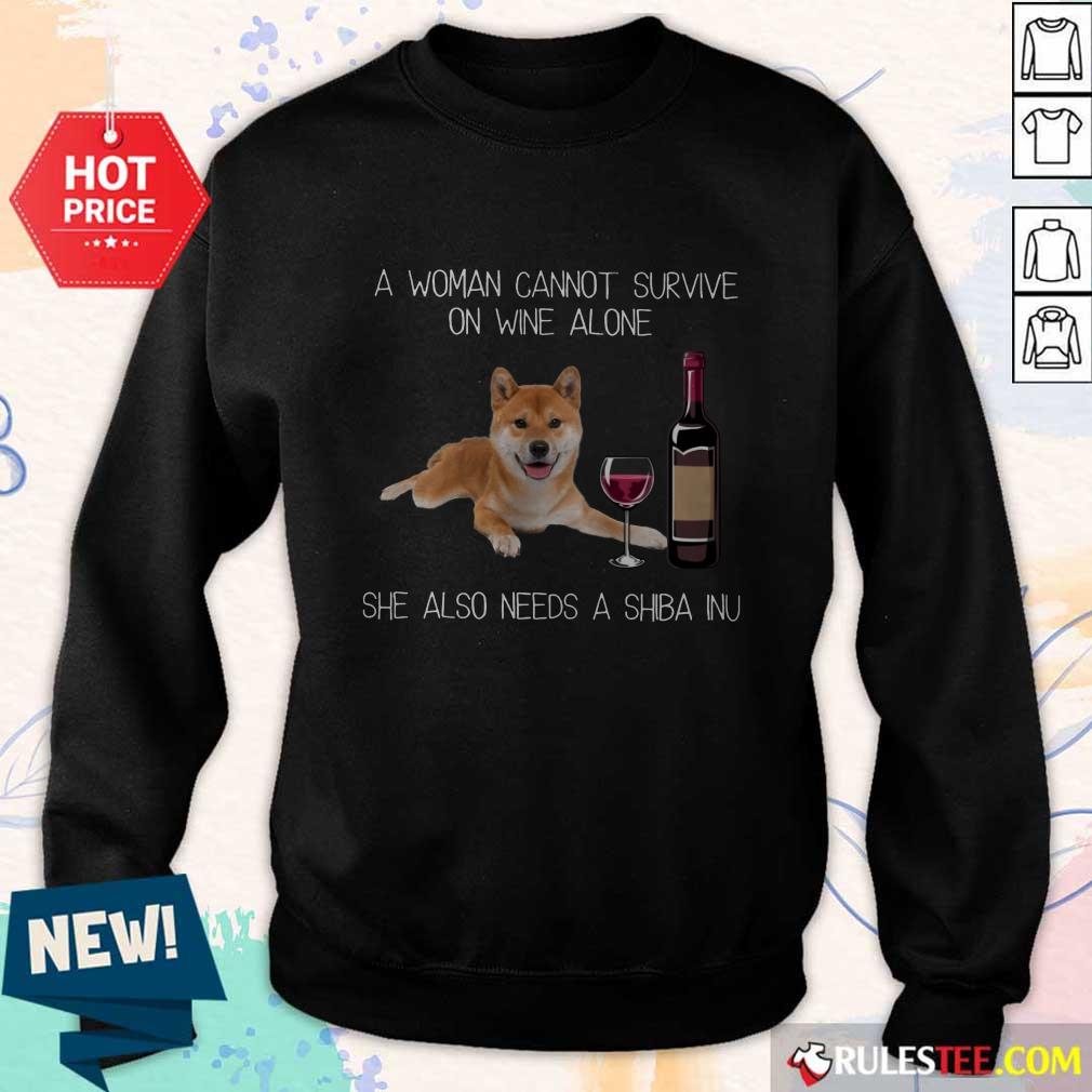 Top A Woman Cannot Survive On Wine Alone She Also Needs A Shiba Inu Shirt - Image 5