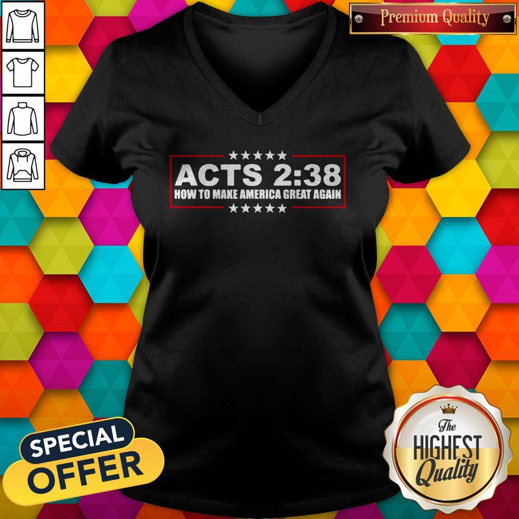 Top Acts 238 How To Make America Great Again Shirt - Image 4