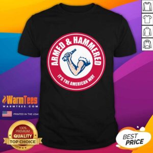Top Armed And Hammered The Standard Of Impurity Shirt