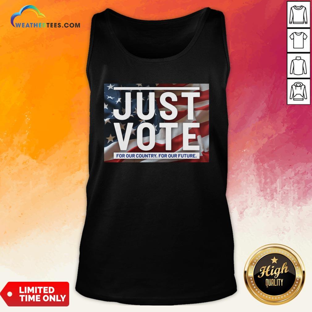 Top Awesome Just Vote For Our Country For Our Future American Flag Shirt - Image 3
