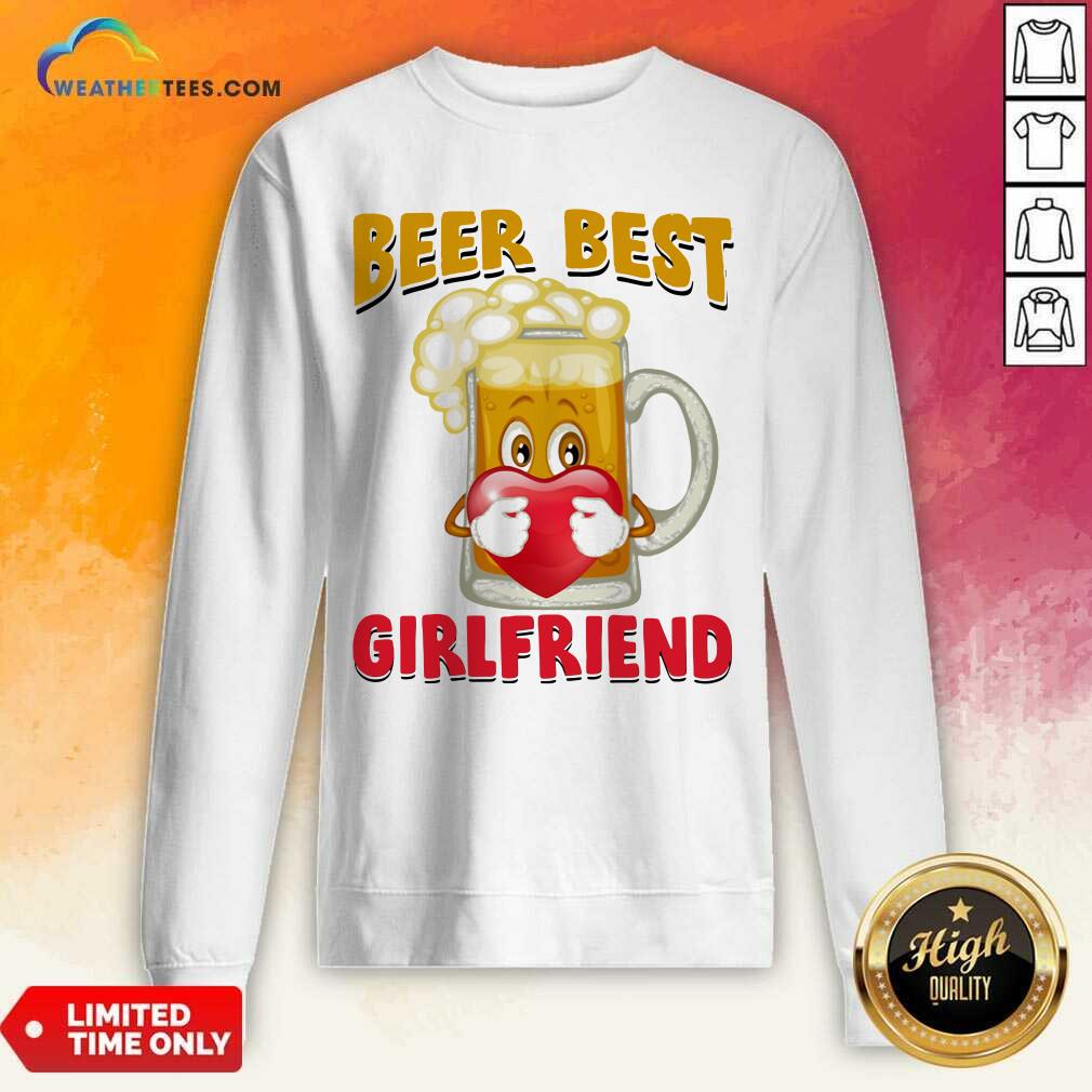 Top Beer Best Girlfriends Heart Shirt - Image 4