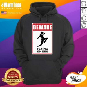 Alternative view of Top Beware Knockout Knees Are Flying Shirt