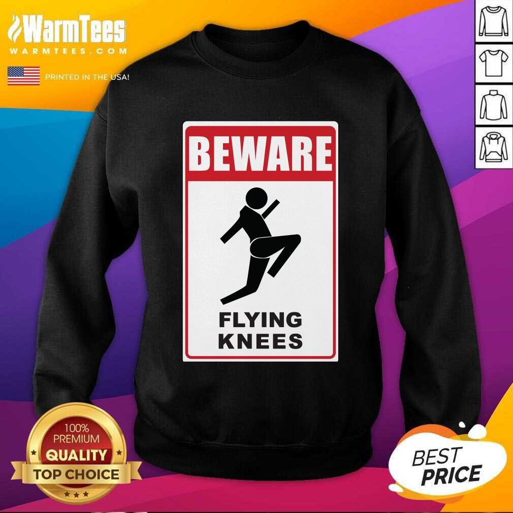 Top Beware Knockout Knees Are Flying Shirt - Image 3