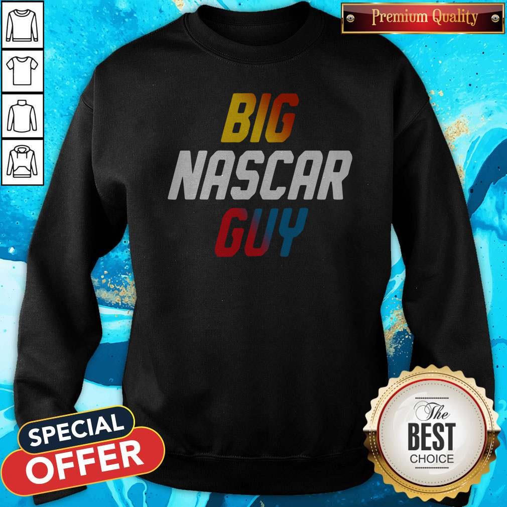 Top Big Nascar Guy 2020 Shirt - Image 5