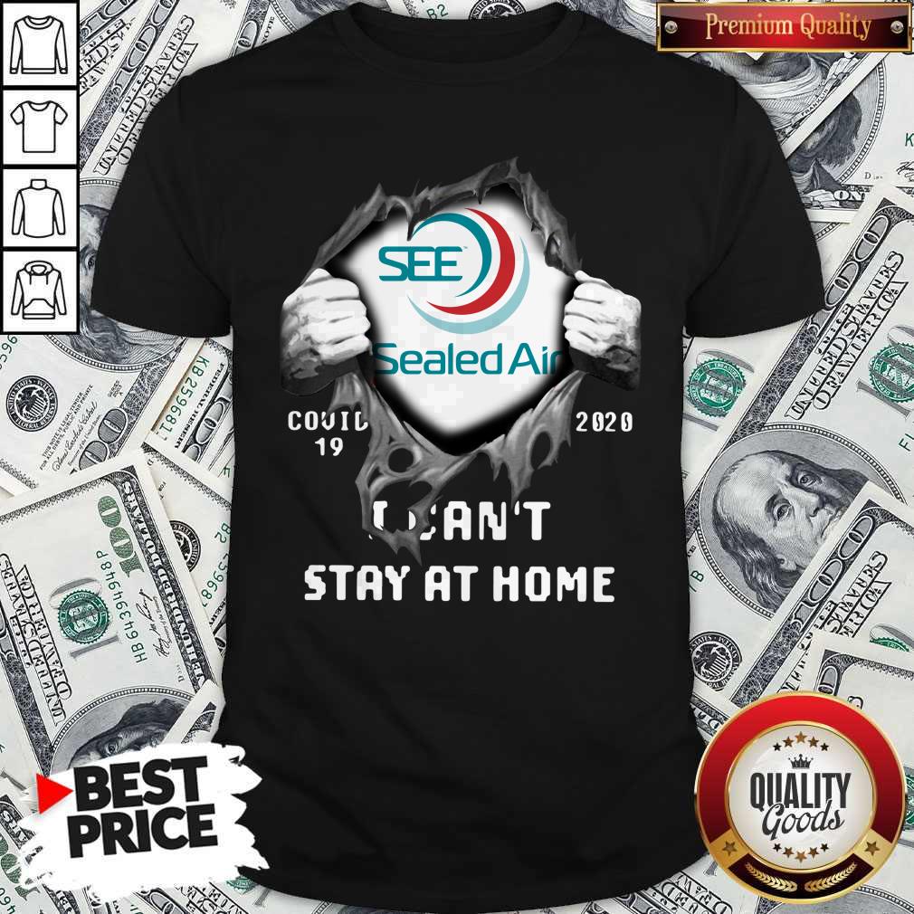 Top Blood Inside Me Sealed Air Covid-19 2020 I Can’t Stay At Home Shirt