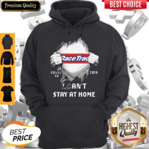 Alternative view of Top Blood Insides Racetrac Covid-19 2020 I Can't Stay At Home Shirt