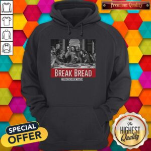 Alternative view of Top Break Bread Million Dolla Motive Shirt