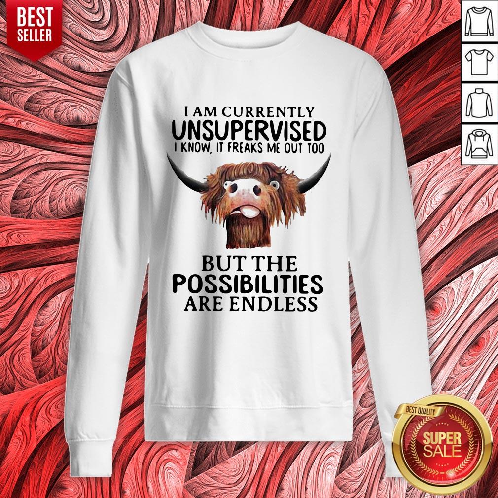 Top Buffalo I Am Currently Unsupervised I Know It Freaks Me Out Too But The Possibilities Are Endless Shirt - Image 4
