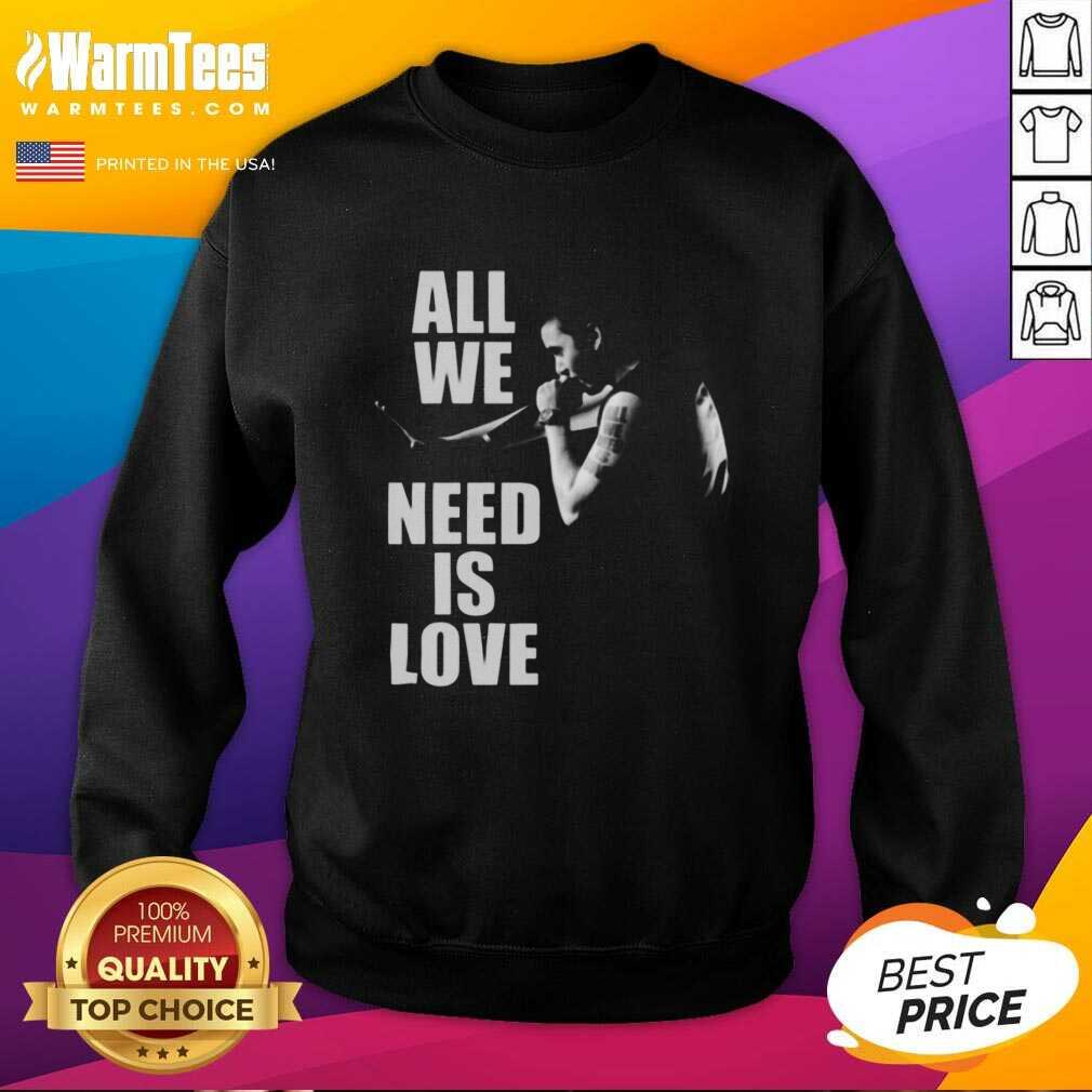 Top Canserbero All We Need Is Love Shirt - Image 3