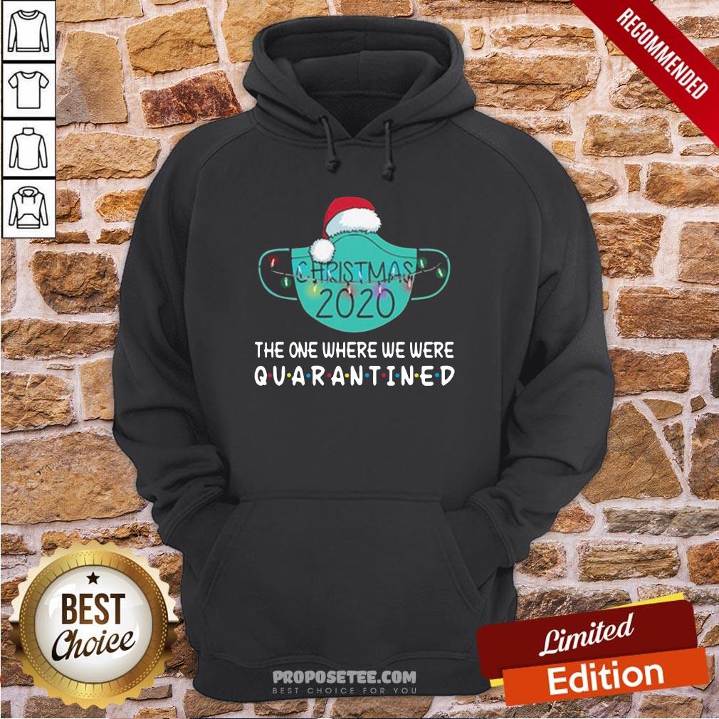 Top Christmas 2020 The One Where We Were Quarantined Shirt - Image 5