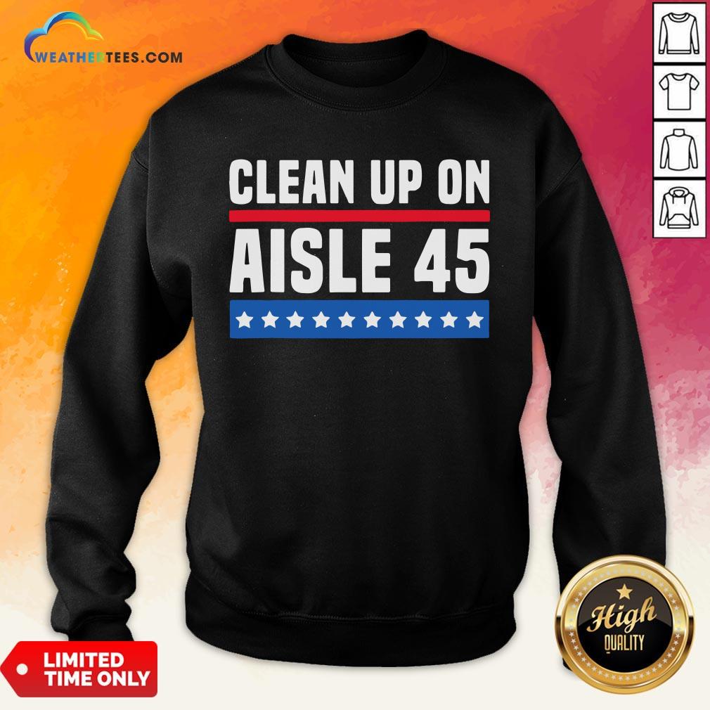 Top Clean Up On Aisle 45 Shirt - Image 4
