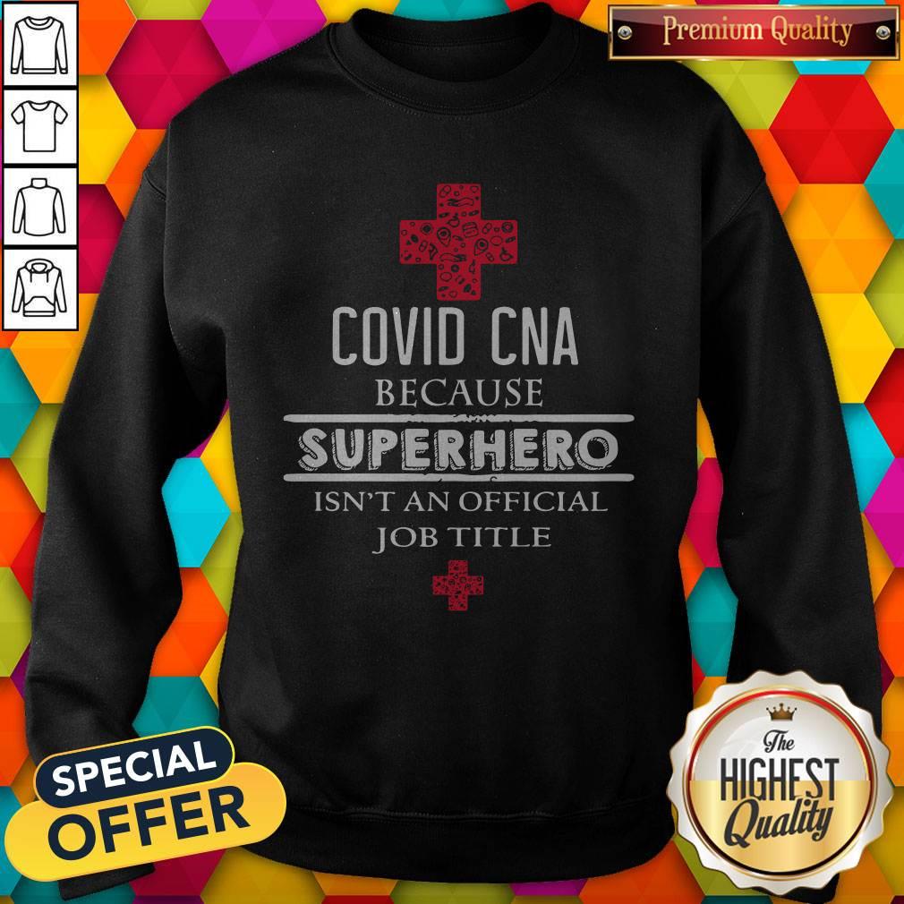 Top Covid Cna Because Superhero Isn’t An Official Job Title Halloween Shirt - Image 5