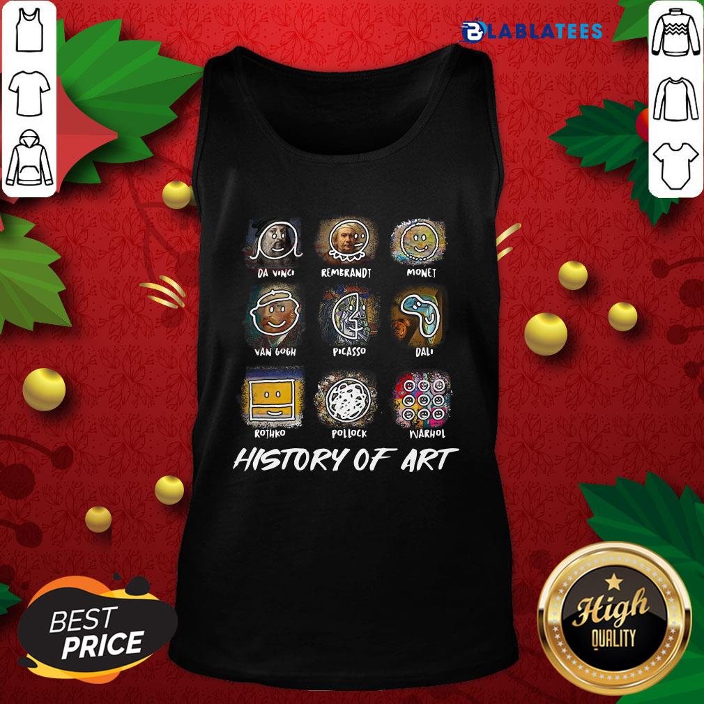 Top Da Vinci Rembrandt Monej Van Gogh Picasso Dali History Of Art Shirt - Image 4
