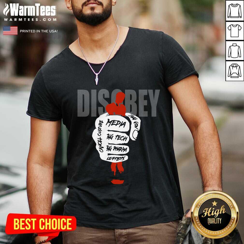 Top Disobey Media Big Tech Big Pharma Leftists Shirt - Image 4