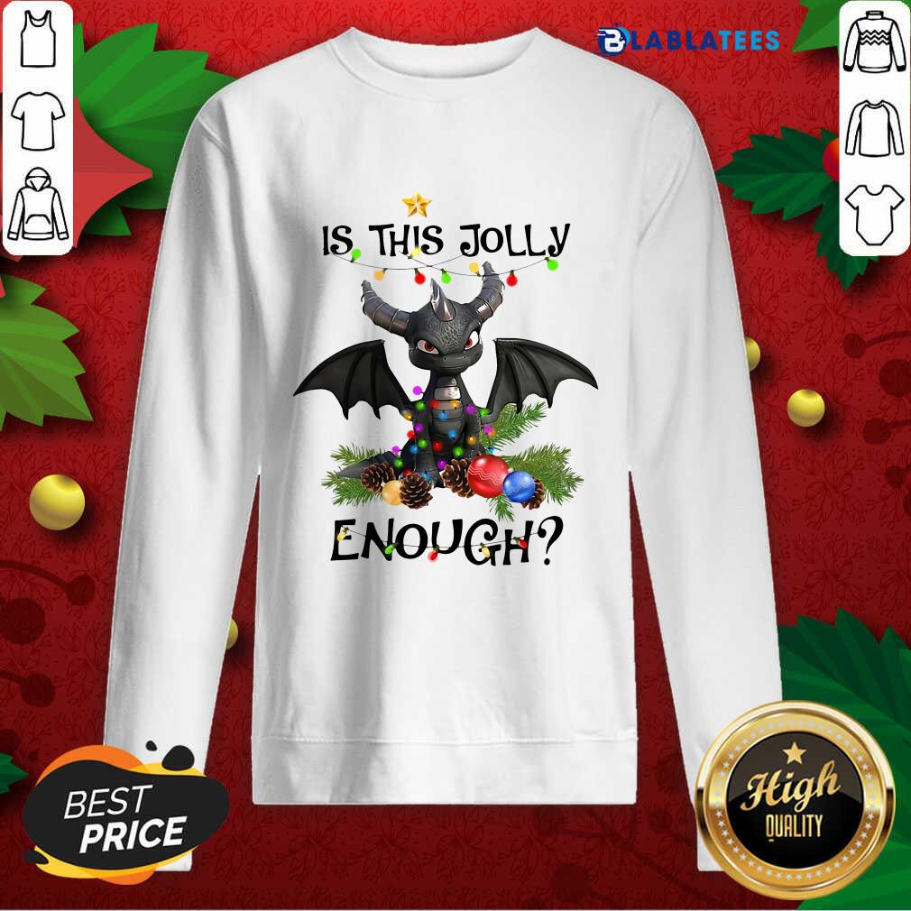 Top Dragon Is This Jolly Enough Christmas Shirt - Image 4