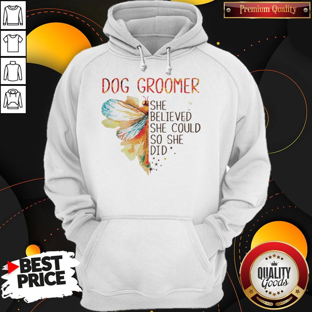 Top Dragonfly Dog Groomer She Believed She Could So She Did Shirt - Image 5